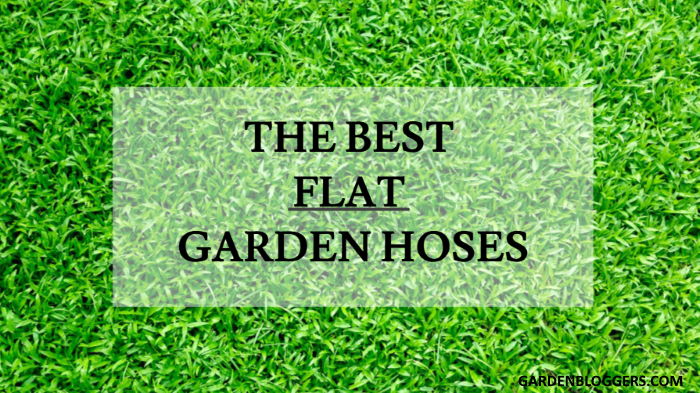 flat garden hoses